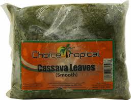Choice Tropical Cassava Leaves Frozen 3lb